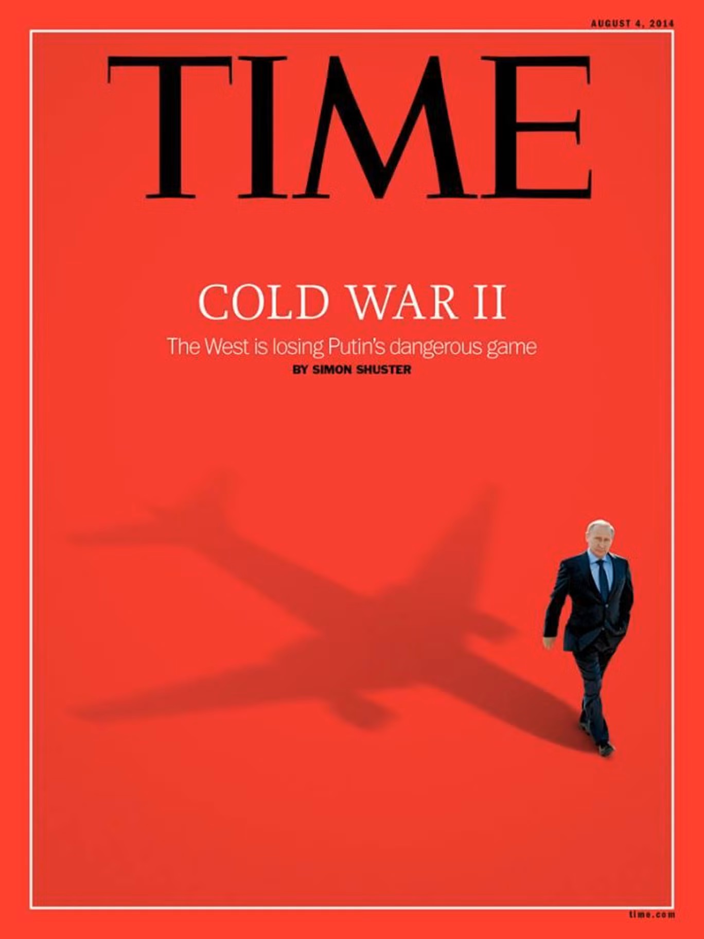 Time Magazine 2014 - Cold War II - The West is losing Vladimir Putin's dangerous game